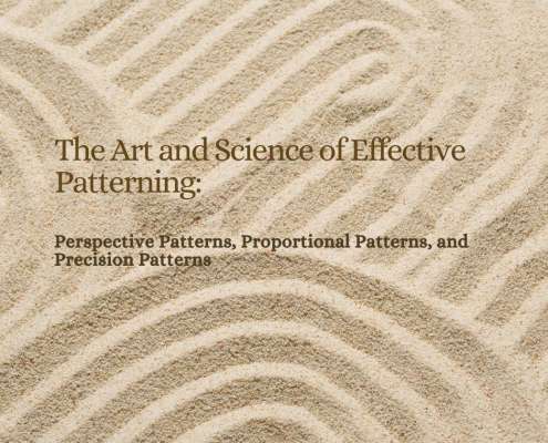 The Art and Science of patterns 2